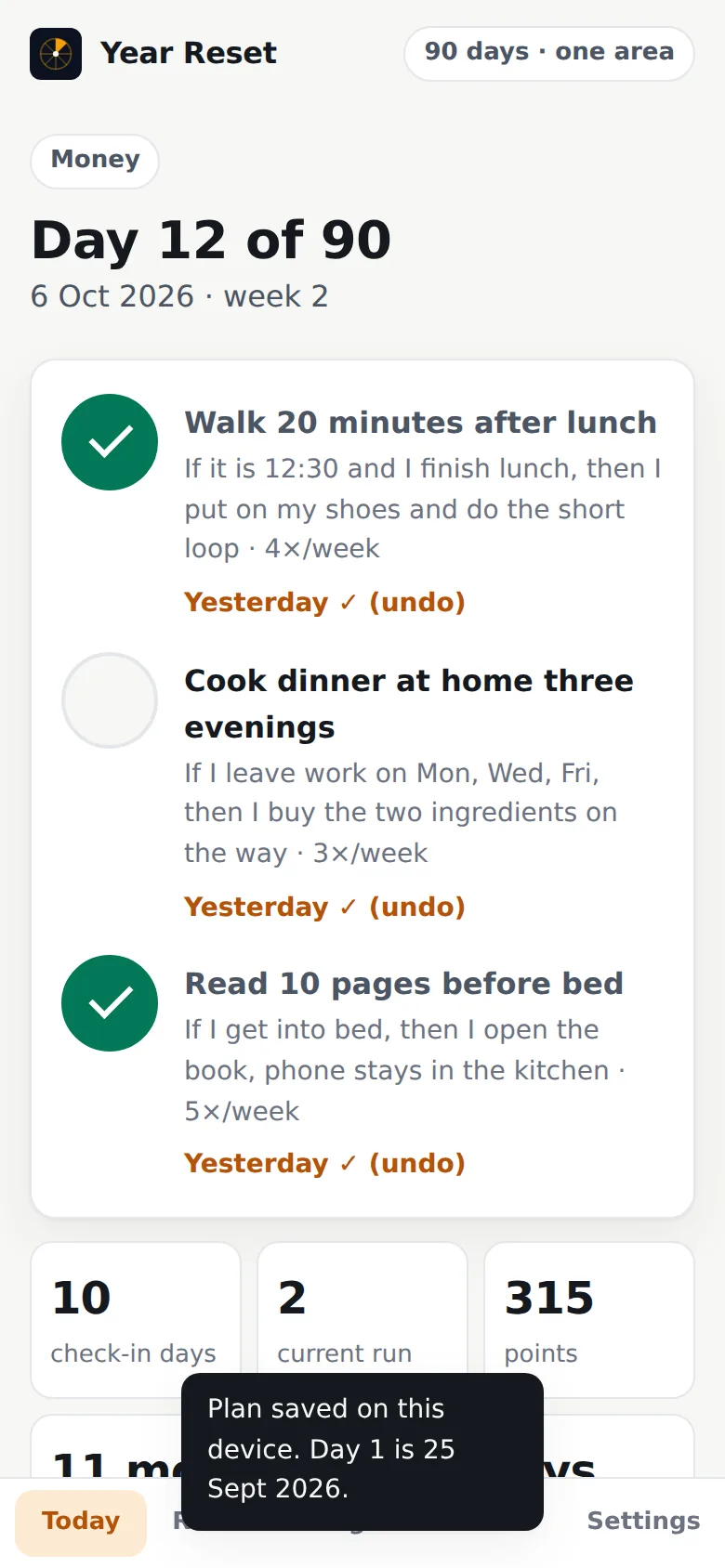 Today screen: three goals with check-in buttons, day 12 of 90, points and the next badge